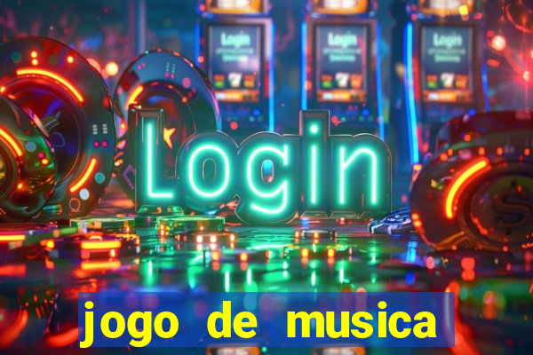 jogo de musica para pc